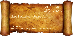 Szeleczky Dezső névjegykártya